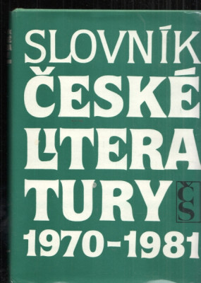 Slovník české literatury 1970 - 1981