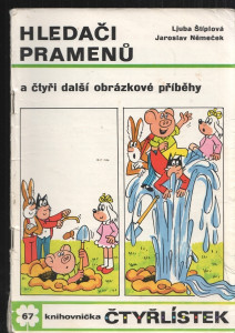 Čtyřlístek č. 67 - hledači pramenů