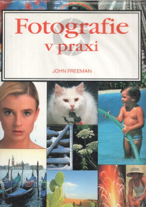 Fotografie v praxi