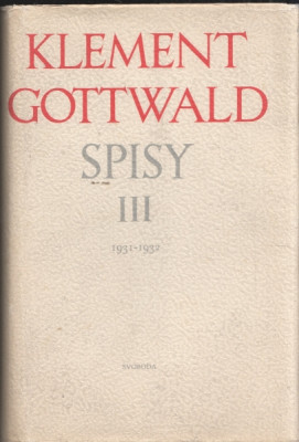 Klement Gottwald spisy III.