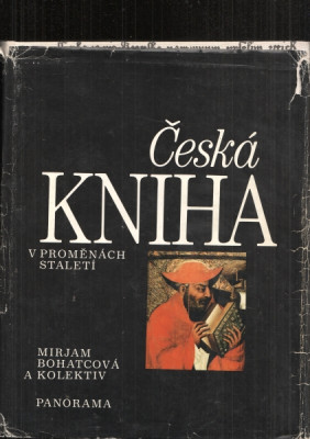 Česká kniha v proměnách staletí