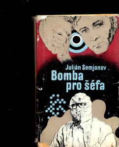Bomba pro šéfa