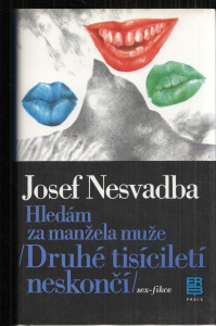 Hledám za manžela muže., Druhé tisíciletí neskončí