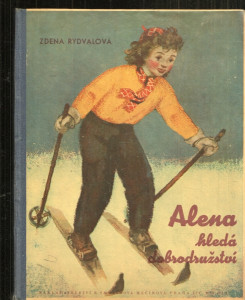 Alena hledá dobrodružství