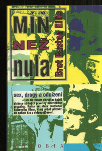 Míň než nula - sex, drogy a odcizení