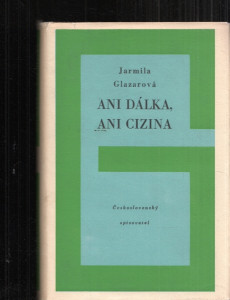 Ani dálka, ani cizina