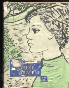 Velké trápení
