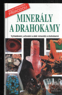 Minerály a Drahokamy
