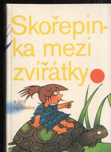 Skořepina mezi zvířátky a jiná vyprávění