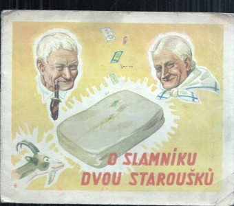 O slamníku dvou staroušků