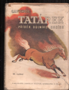 Tatárek  - Příběh důlního koníka