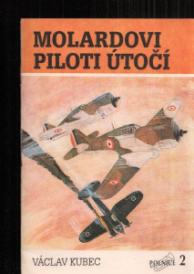 Molardovi piloti útočí