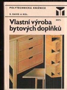 Vlastní výroba bytových doplňků