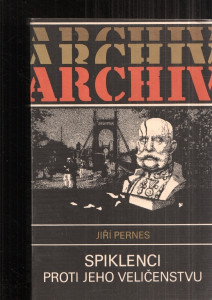 Spiklenci proti jeho veličenstvu