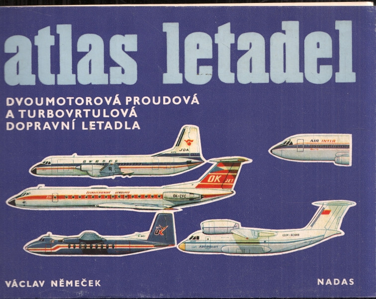 Atlas letadel - Dvoumotorová Proudová a turbovrtulová dopravní letadla