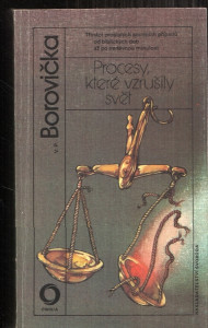 Procesy, které vzrušily svět