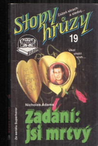 Stopy hrůzy 19 - zadání - jsi mrtvý