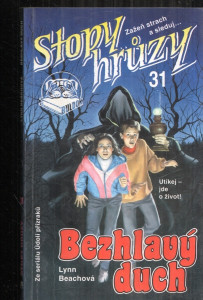 Stopy hrůzy 31 - Bezhlavý duch