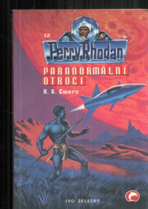 Perry Rhoden - Paranormální otroci