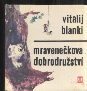Mravenečkova dobrodružství