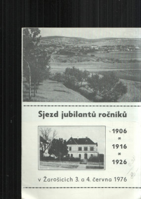 Sjezd jubilantů ročníků 1906, 1916, 1926