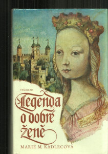 Legenda o dobré ženě