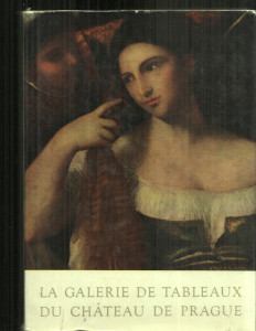 La Galerie de Tableaux du Chateau de Prague