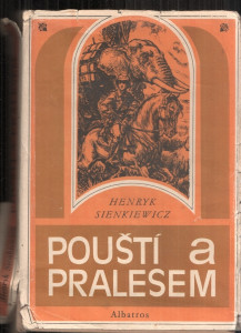 Pouští a pralesem