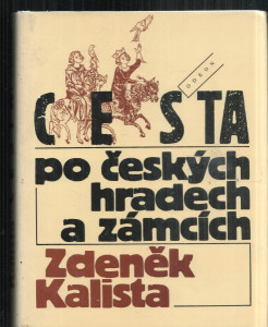 Cesta po českých hradech a zámcích