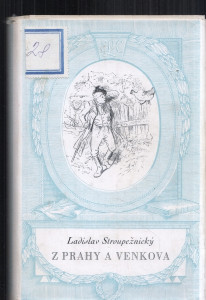 Z Prahy a venkova