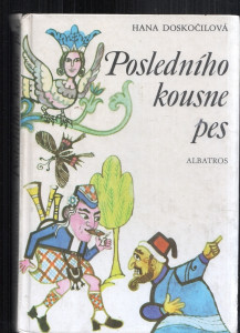 Posledního kousne pes