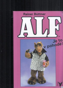 Alf - Je to v pohodě!