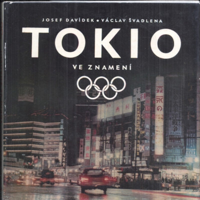 Tokio ve znamení olympijských her