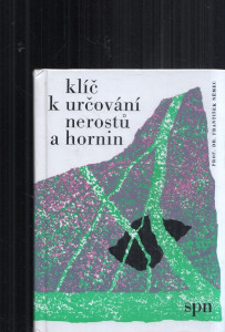 Klíč k určování nerostů a hornin