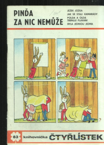 Čtyřlístek - Pinďa za nic nemůže 83