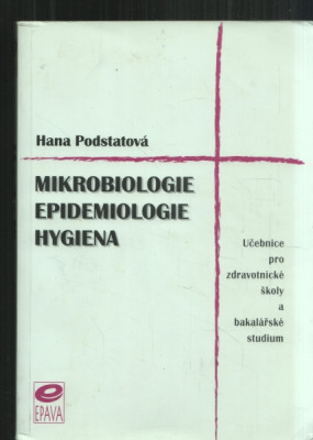 Mikrobiologie, Epidemiologie, Higiena