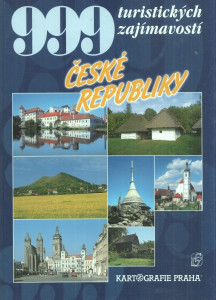 999 turistických zajímavostí České republiky