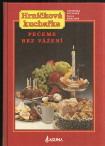 Hrníčková kuchařka - Pečeme bez vážení