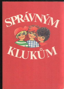 Správným klukům