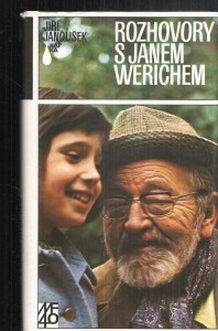 Rozhovory s Janem Werichem