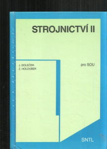 Strojnictví II.