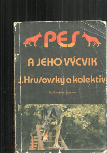 Pes a jeho výcvik