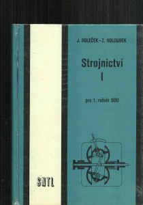 Strojnictví I.
