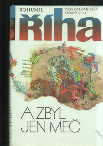 A zbyl jen meč