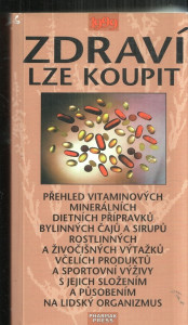 Zdraví lze koupit