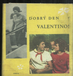 Dobrý den, Valentino!