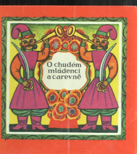 O chudém mládenci a carevně