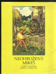 Neohrožený Mikeš