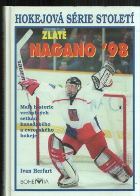 Hokejové série století Zlaté Nagano 98