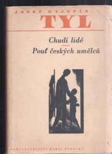 Chudí lidé ., Pouť českých umělců
